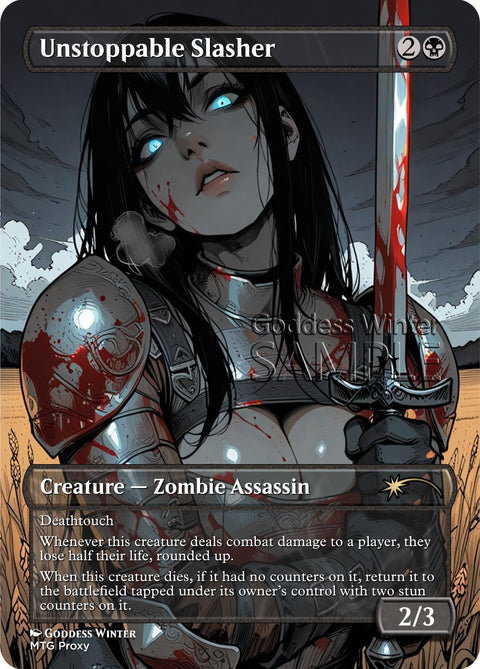 MTG - Unstoppable Slasher - Fanart Borderless Style - EDH / Playtest