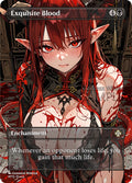 MTG - Exquisite Blood - Fanart Borderless Style - EDH / Playtest